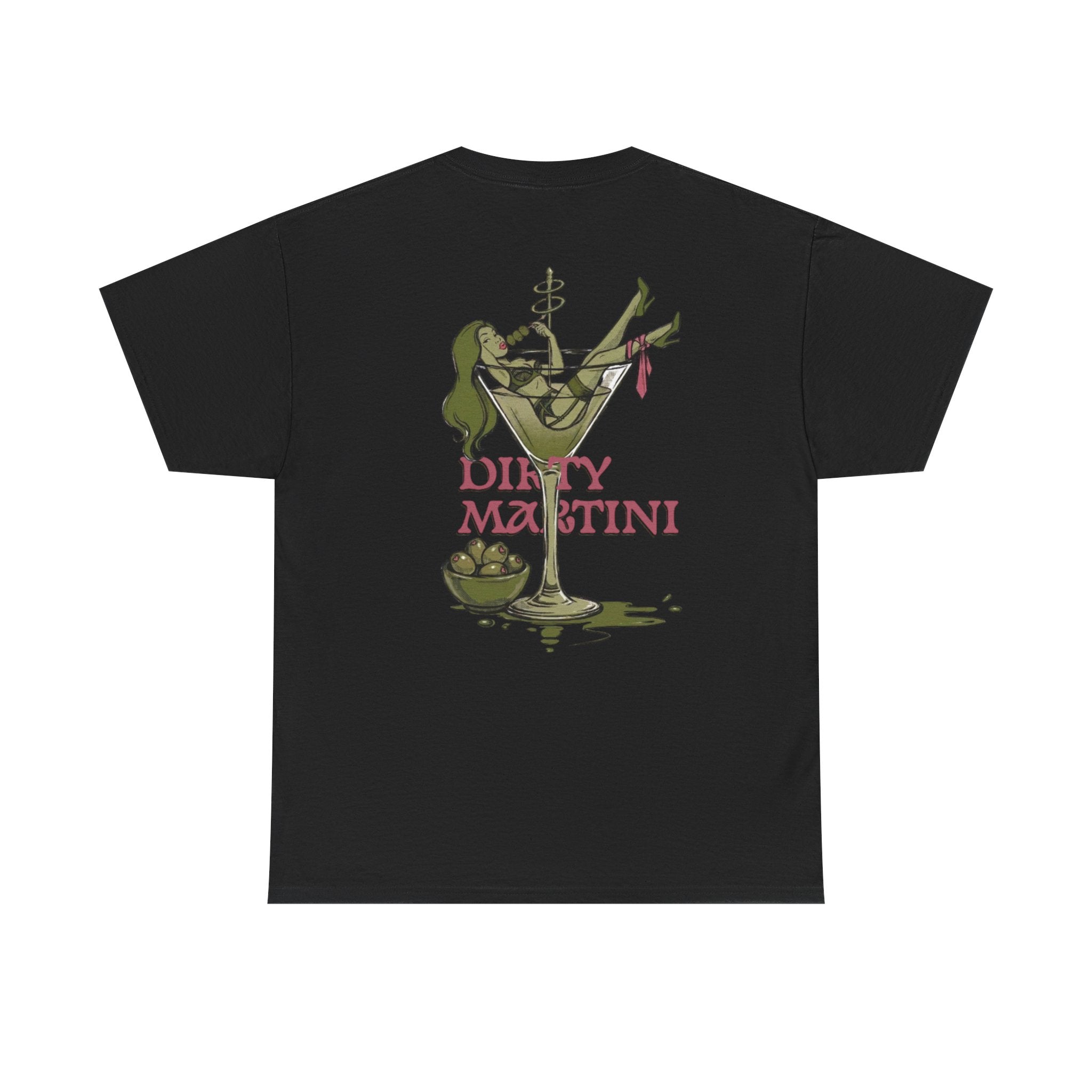 "Dirty Martini" Cocktail Shirt